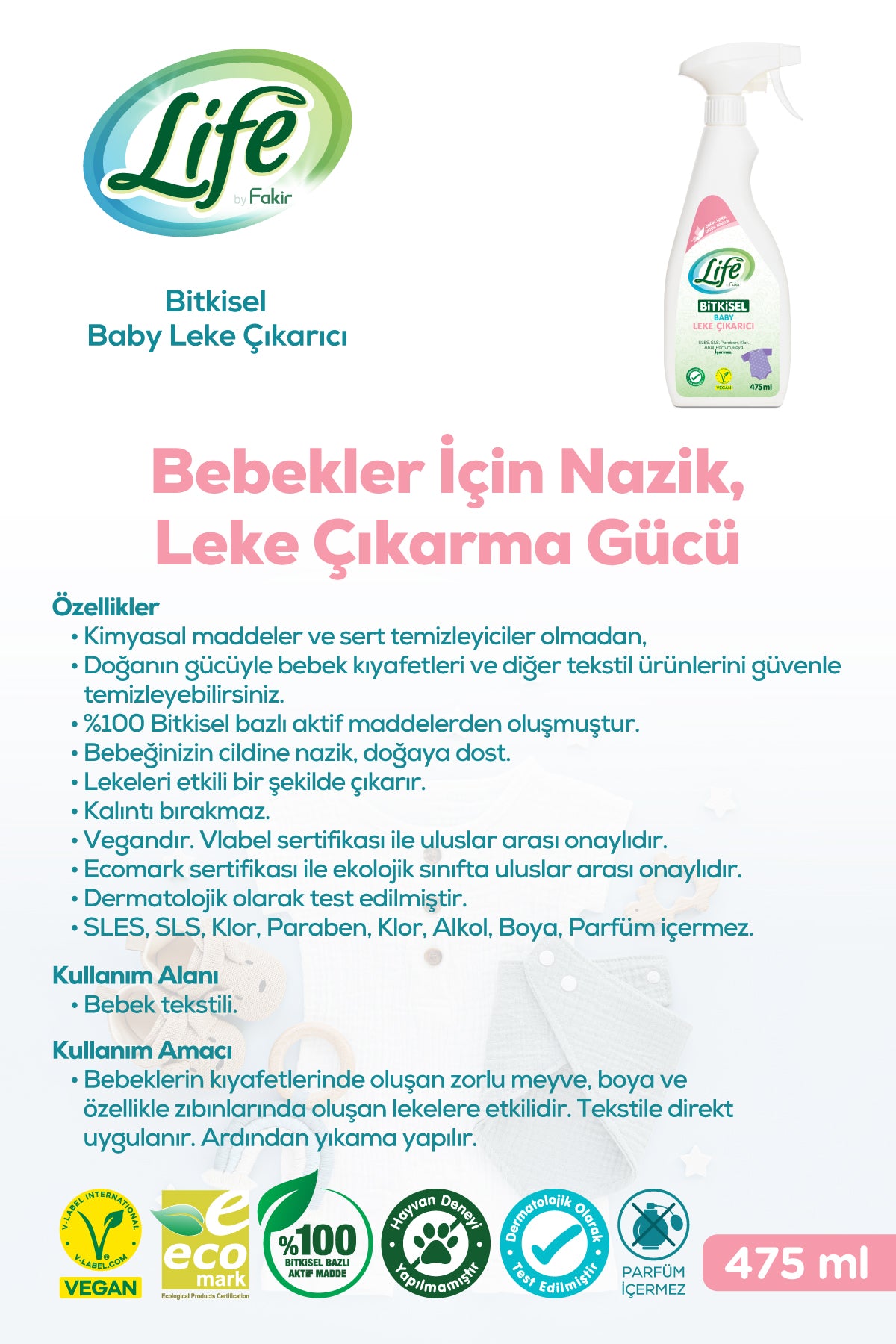 Life By Fakir Bitkisel Parfümsüz Bebek Leke Çıkarıcı 475 ml – Renkli/Beyaz, Kalıntı Bırakmaz